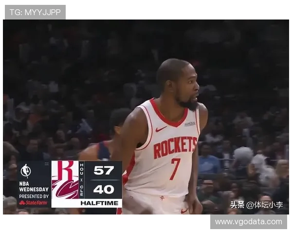 原创一边倒！火箭打爆东部豪强：杜兰特13分，替补奇兵连续爆发